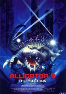 Аллигатор 2: Мутация (1991) онлайн