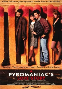 Пироманьяк: История любви (1995) онлайн